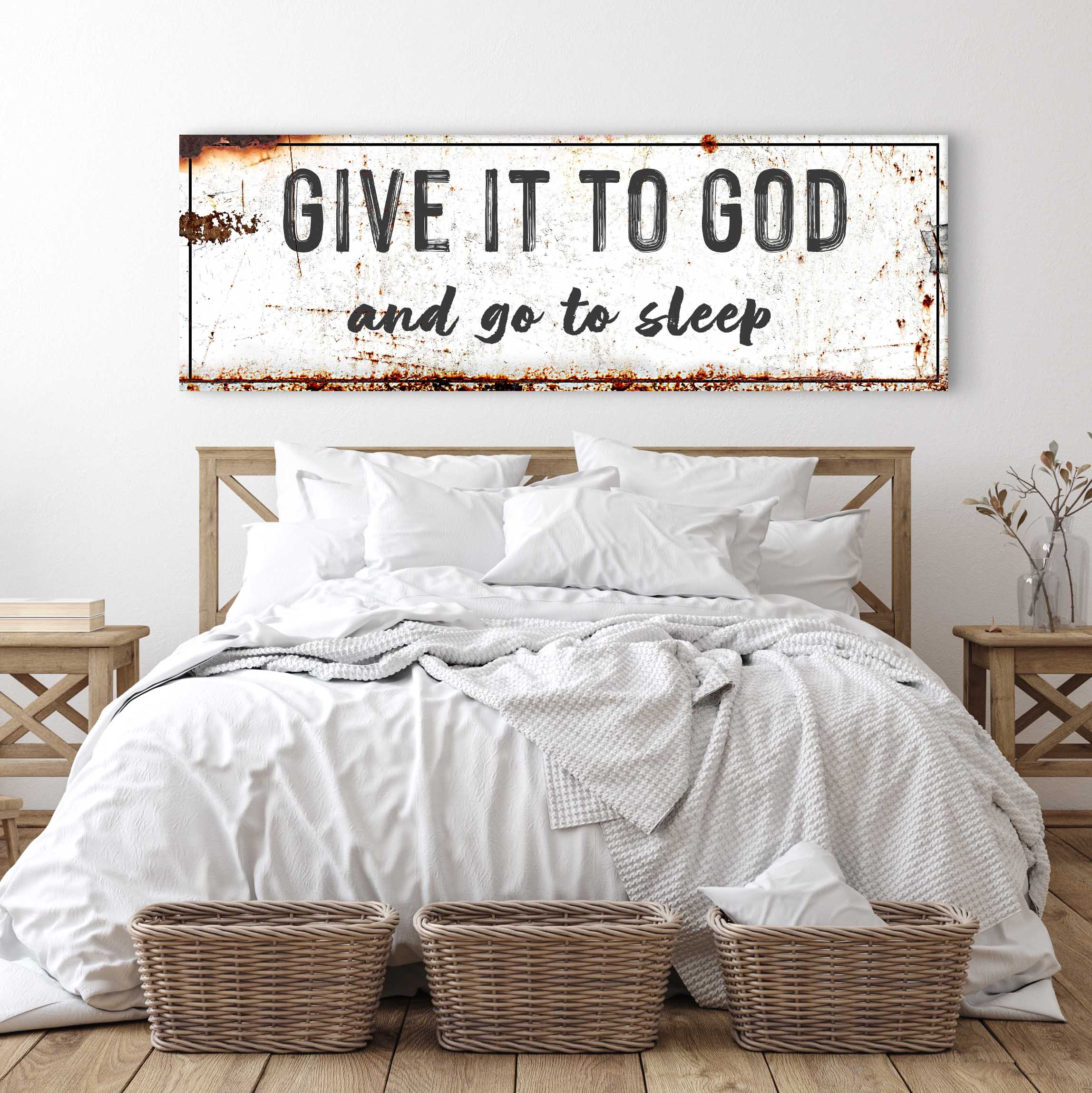 Scripture wall art - Give It to God & Go to Sleep