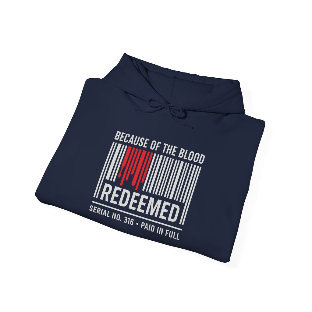 Because of the Blood Unisex Hoodie — Revelation 1:5 Inspirational Redemption Pullover