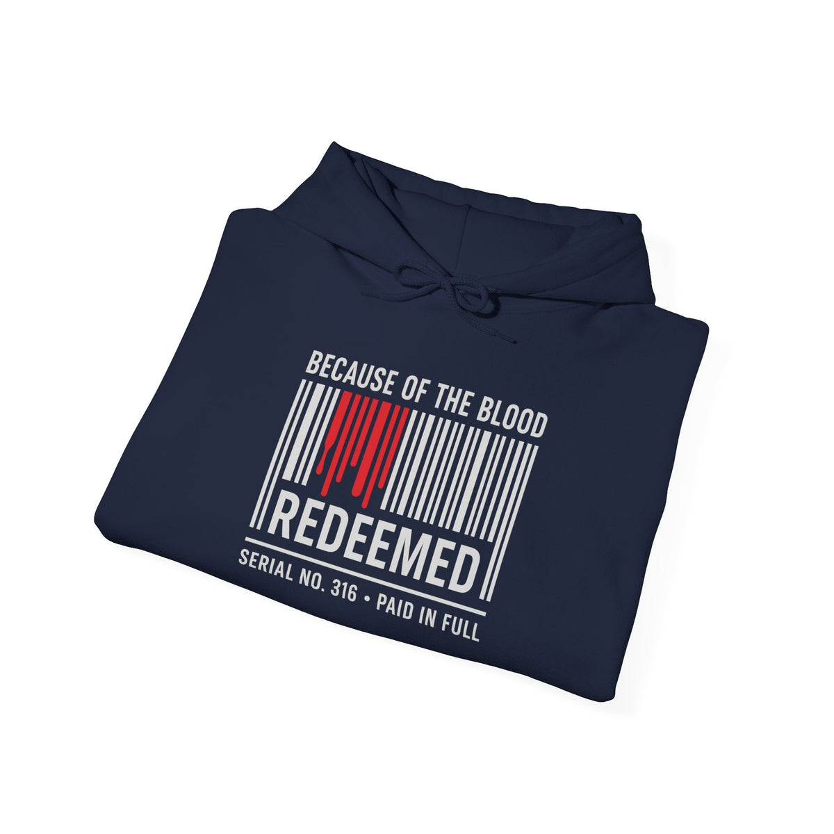 Because of the Blood Unisex Hoodie — Revelation 1:5 Inspirational Redemption Pullover