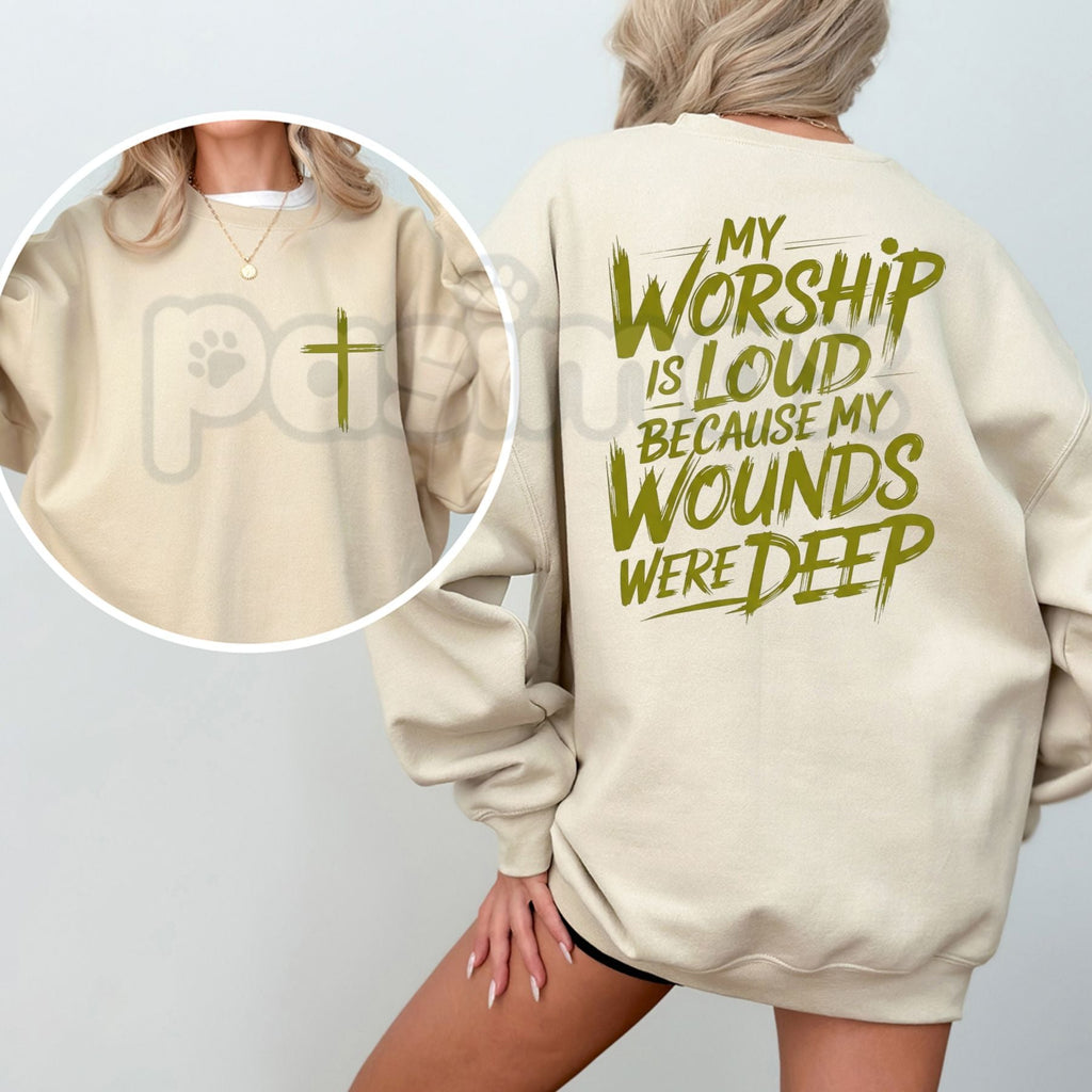 My Worship Is Loud Sweatshirt | Christian Faith Testimony Graphic Crewneck
