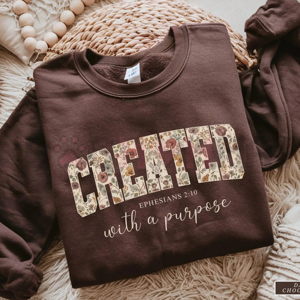"Created with a Purpose" Floral Sweatshirt