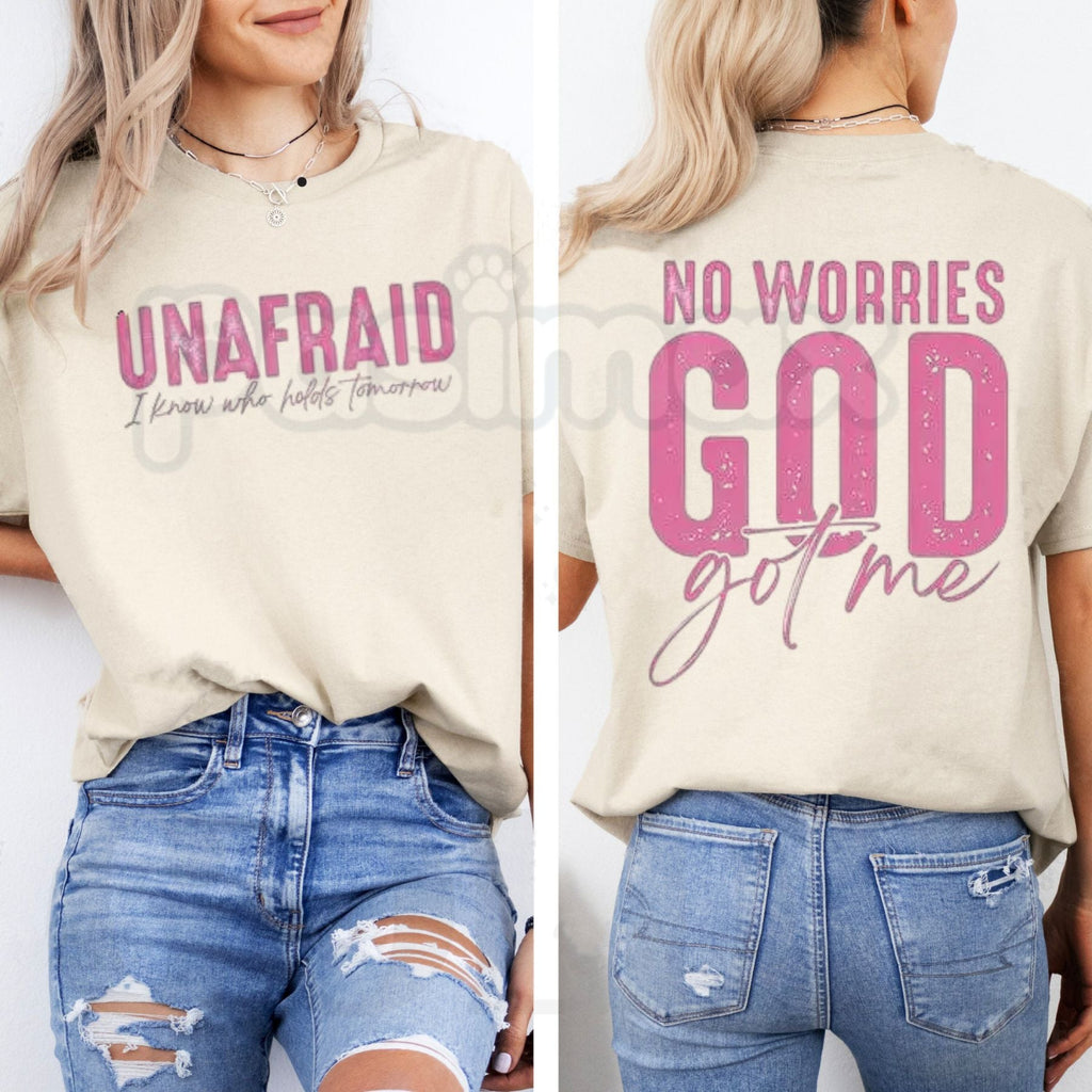 Unafraid No Worries T-Shirt – Confident Faith-Focused Christian Graphic Tee