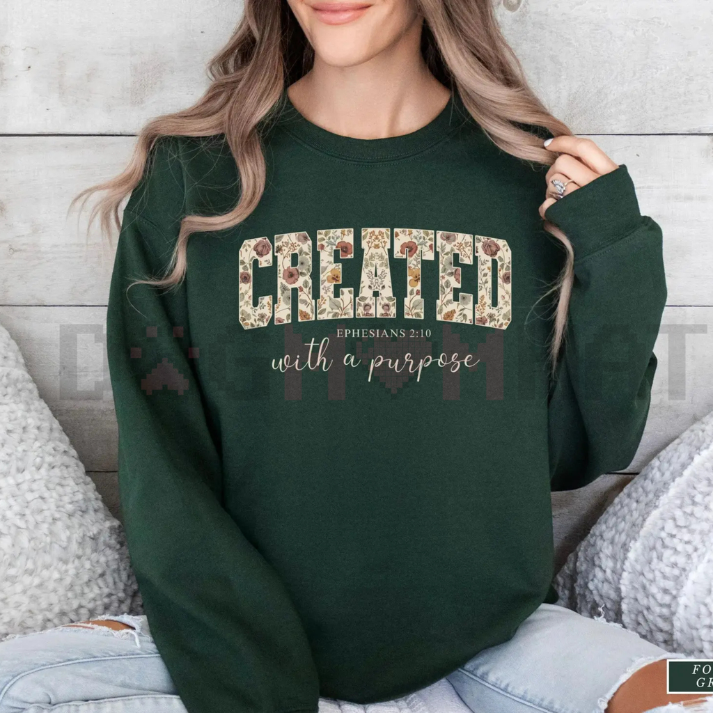 "Created with a Purpose" Floral Sweatshirt