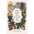 For Signs and Seasons: A Primer on the Church Calendar - Paperback