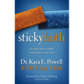 Sticky Faith: Everyday Ideas to Build Lasting Faith in Your Kids - Paperback