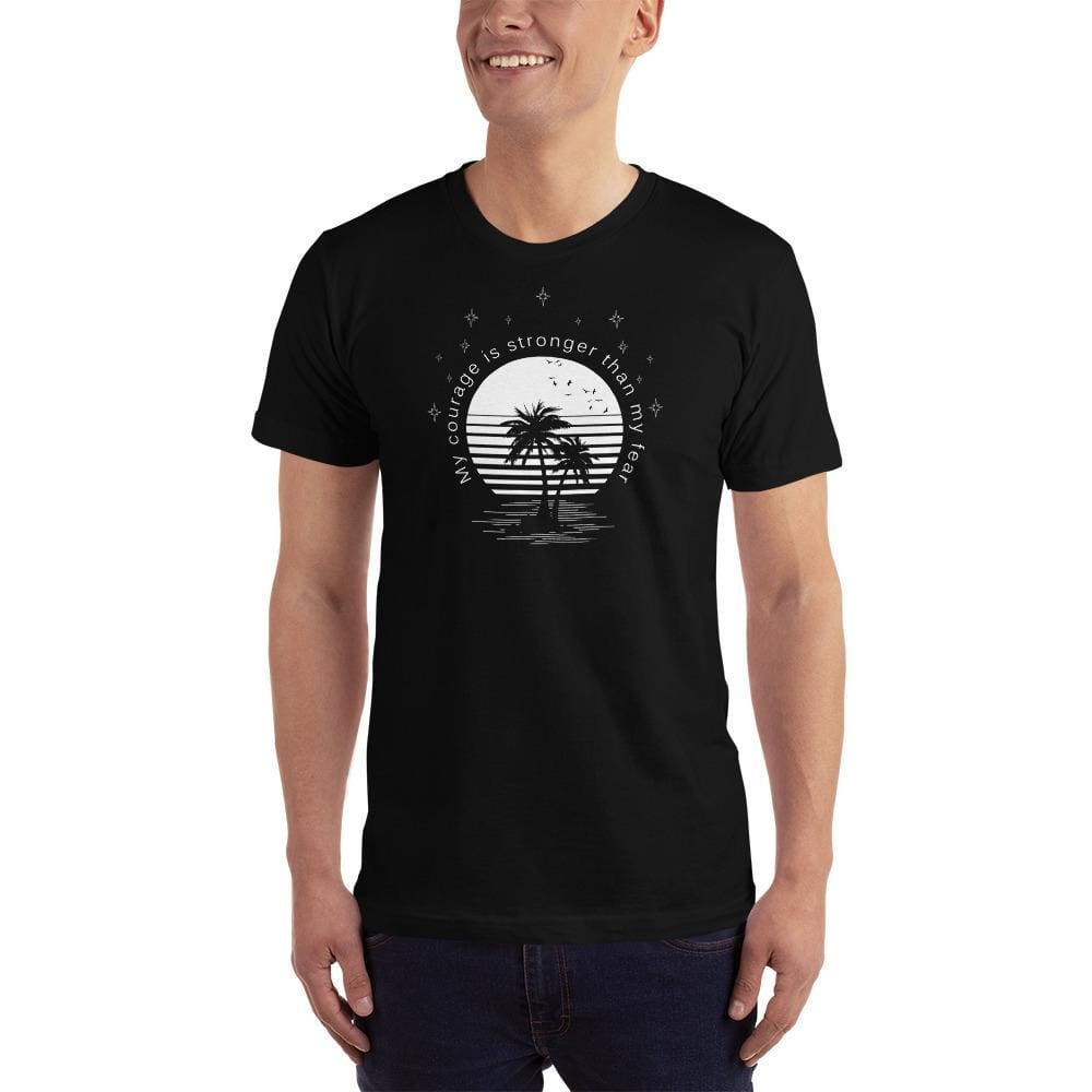 Men's My Courage is Stronger than My Fear T-Shirt