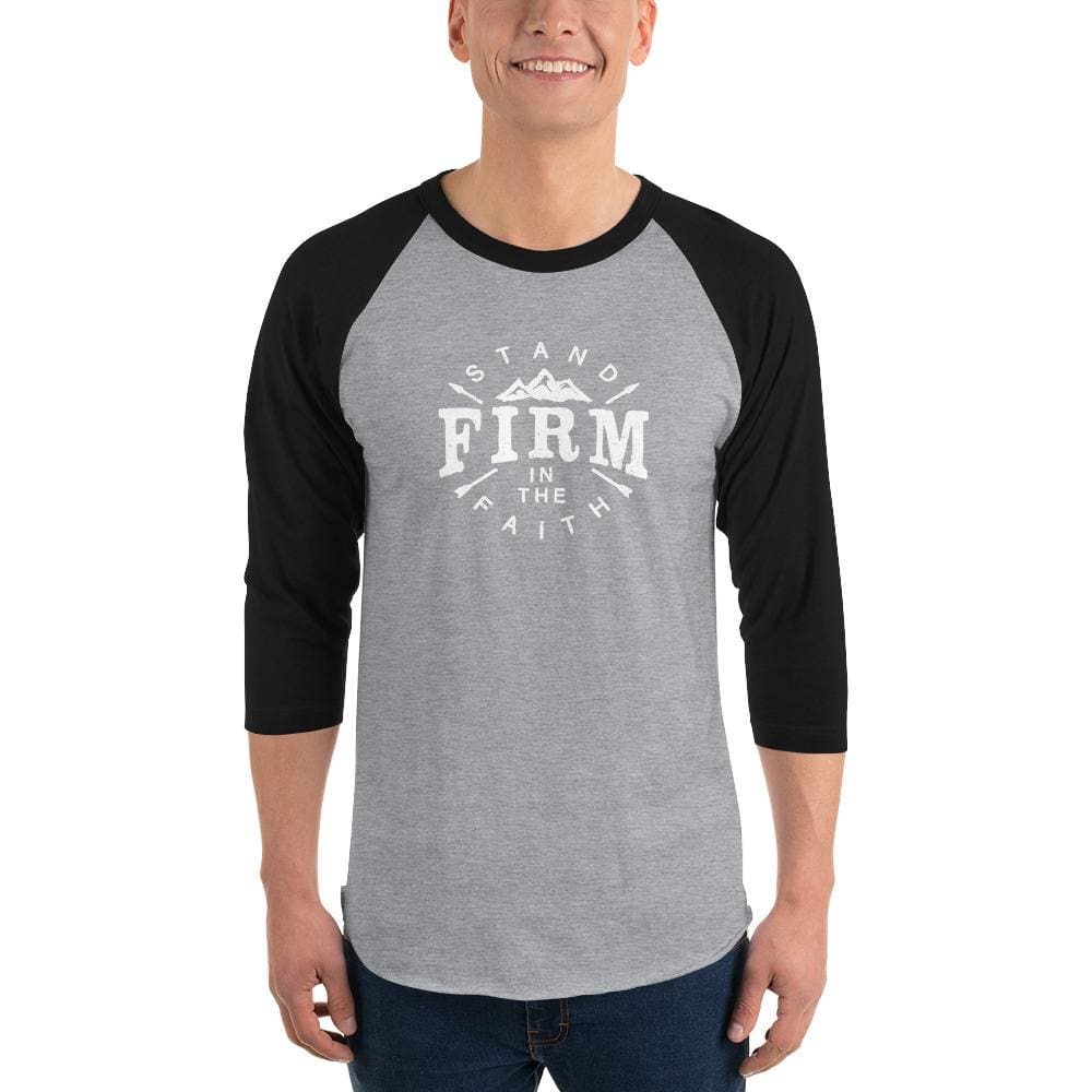 Stand Firm in the Faith 3/4 Sleeve Raglan Tee — Christian Apparel for Men